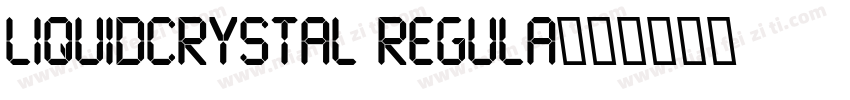 LiquidCrystal Regula字体转换